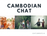 Cambodian Chat.png
